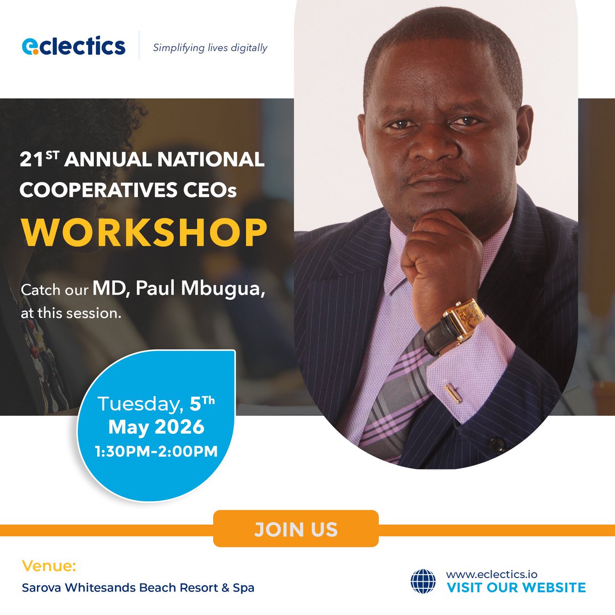eclecticsio's tweet photo. Catch our MD, Paul Mbugua, speaking at the
21st Annual National Cooperatives CEOs Workshop

Date: Tuesday | 1:30–2:00 PM
Venue: Sarova Whitesands https://t.co/6QPkFRAsgJ