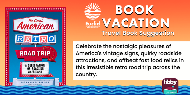 EuclidLibrary's tweet image. Books can take you anywhere, even back in time.
"The Great American Retro Road Trip" by Rolando Pujol is a coast-to-coast photo journey chronicling #retro roadside America. 
#EPLreads #travel #roadtrip