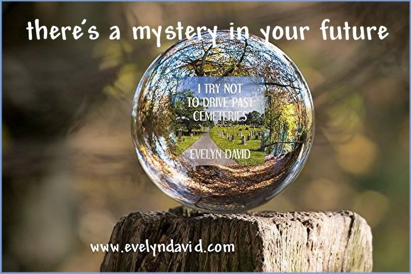 evelyndavid's tweet image. Treat Yourself. Only 99 cents for the ebook. I TRY NOT TO DRIVE PAST CEMETERIES, first of the paranormal, funny, cozy mystery series. She stopped for pie; She got murder. amazon.com/Cemeteries-Bri… #mystery #ghosts #supernatural #pie