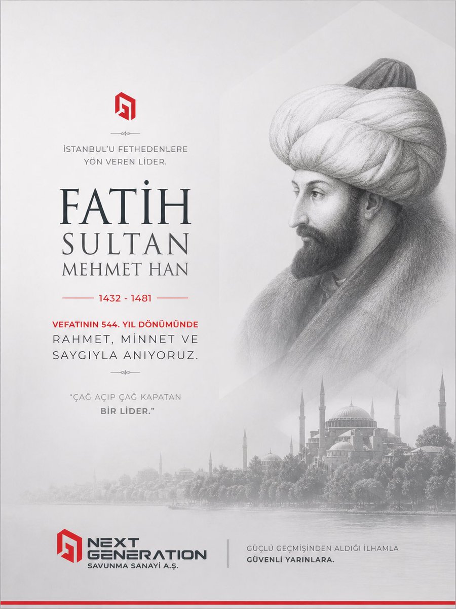 nxtgenerationtr's tweet photo. Fatih Sultan Mehmet’i, vefatının yıl dönümünde saygı, rahmet ve minnetle anıyoruz.

Çağ açıp çağ kapatan bu büyük liderin mirasından aldığımız ilhamla, kararlılıkla geleceğe yürüyoruz.

Next Generation Savunma Sanayi A.Ş.🏹

#nextgenerationtr #fsm #türkiye #pazar https://t.co/90j4J7xDsb