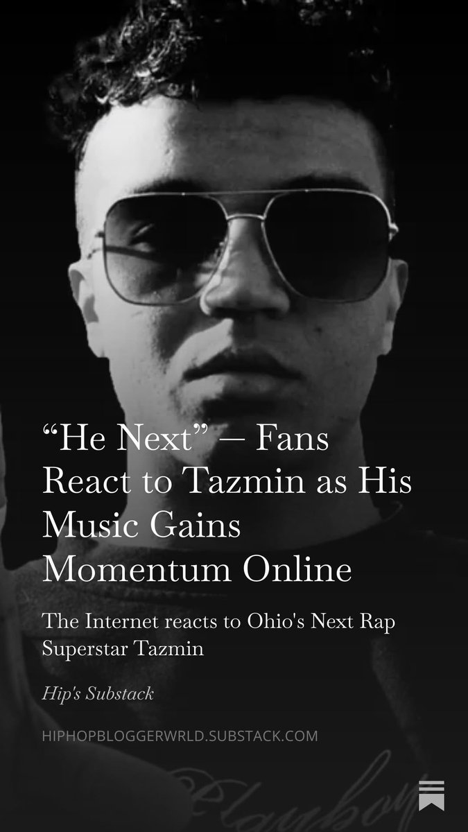 TazminHustler's tweet image. Tazmin | Ohio Rapper Posted On the Blogs After Fans Online React to His Latest Music. 

#Tazmin #HipHop #Rapper #Blogs  

open.substack.com/pub/hiphopblog…