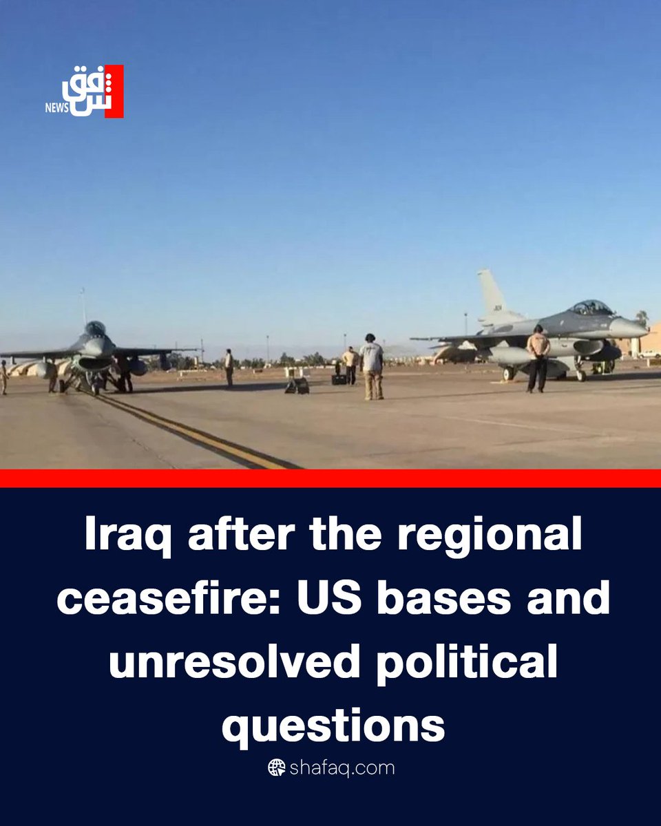 SHAFAQNEWSENG's tweet image. #Iraq after the regional ceasefire: #US_bases and unresolved political questions
Read more: is.gd/ExsrIa
