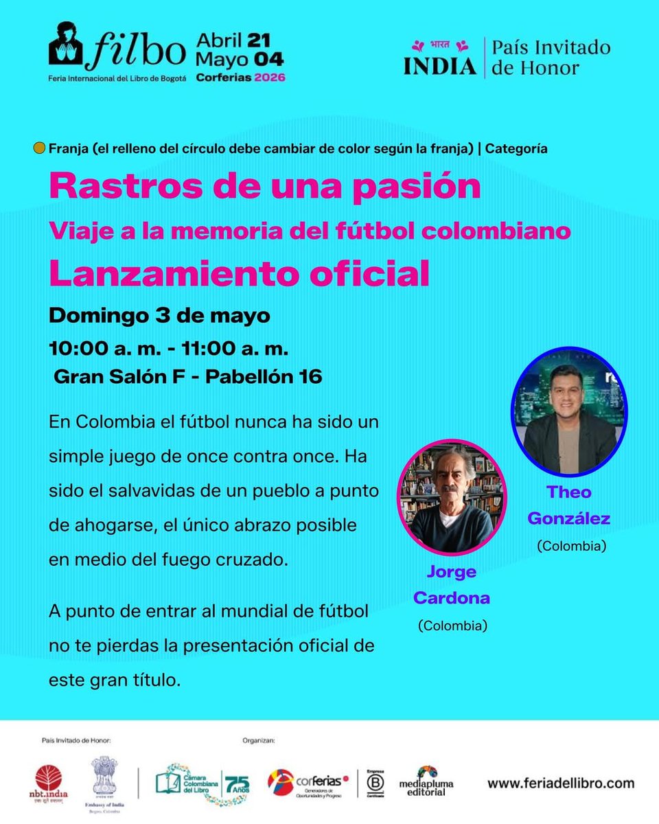 ¡FÚTBOL Y MEMORIA! 

El gran Jorge Cardona hará hoy en la FILBO el lanzamiento de su 📕, Rastros de una pasión. Viaje a la memoria del fútbol colombiano.

Tengo el privilegio de acompañarlo en el conversatorio.

Si están por allá nos vemos en el Gran Salón F - Pabellón 16 (10 am)