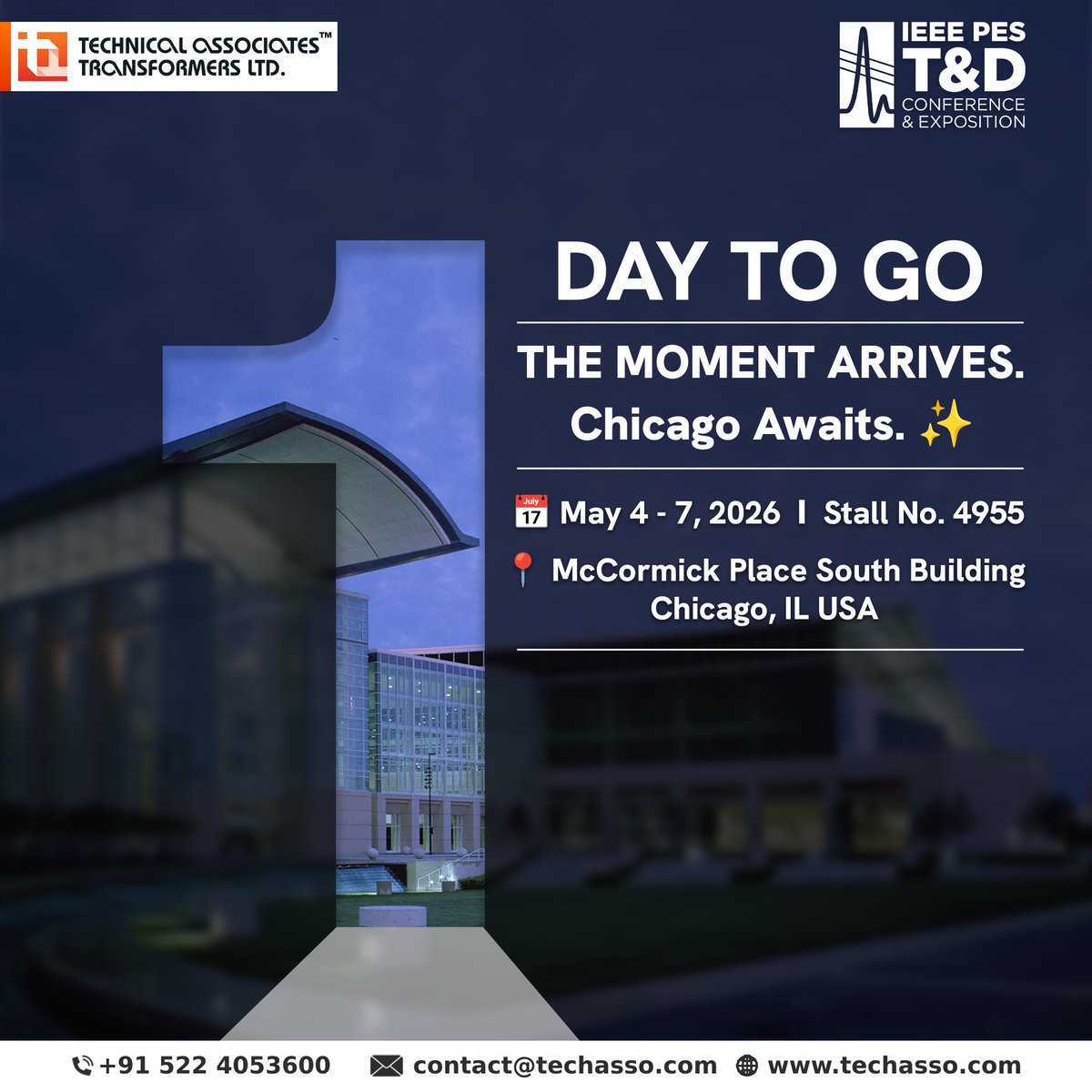 TechAssoPower's tweet image. 1 day to go for @IEEETandD 2026, Chicago.

All set to showcase our transformer solutions on a global stage.

📍 Booth 4955 | McCormick Place
📅 May 4–7

#IEEE2026 #exhibition #energy