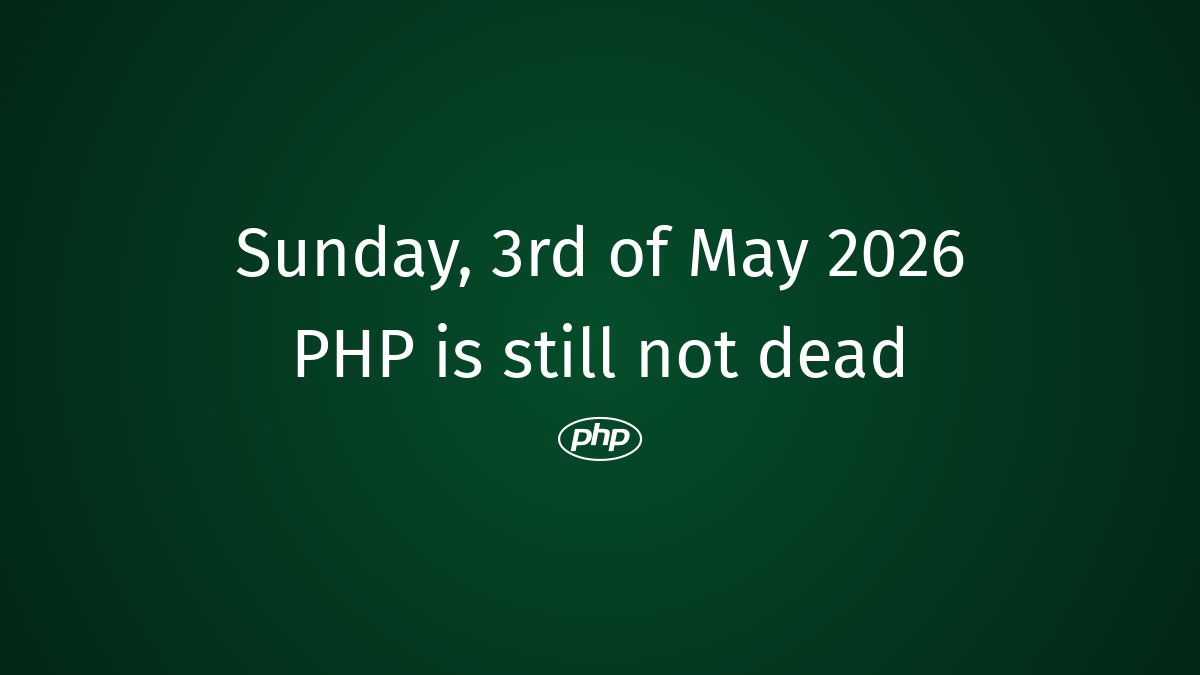 PhpDead's tweet photo. PHP still not dead #php #PHPAlternative #PHPResurgence #PHPDebugging #PHPResurrection #PHPVibrant #PHPProgress #PHPTransition #PHPMemories #EndOfPHP https://t.co/VKXRov3WDe