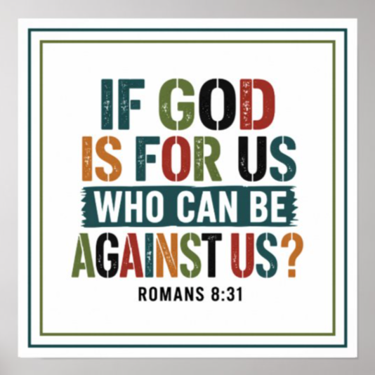 NickOlahJohn's tweet image. Someone told you no. Something closed. The opposition is loud. If God is for us, who can be against us? Not comfort. A calculation. 
zazzle.com/if_god_is_for_…
Scripture art for the rooms where believers do the math and find the opposition irrelevant #posters #Scripture #bibleverses