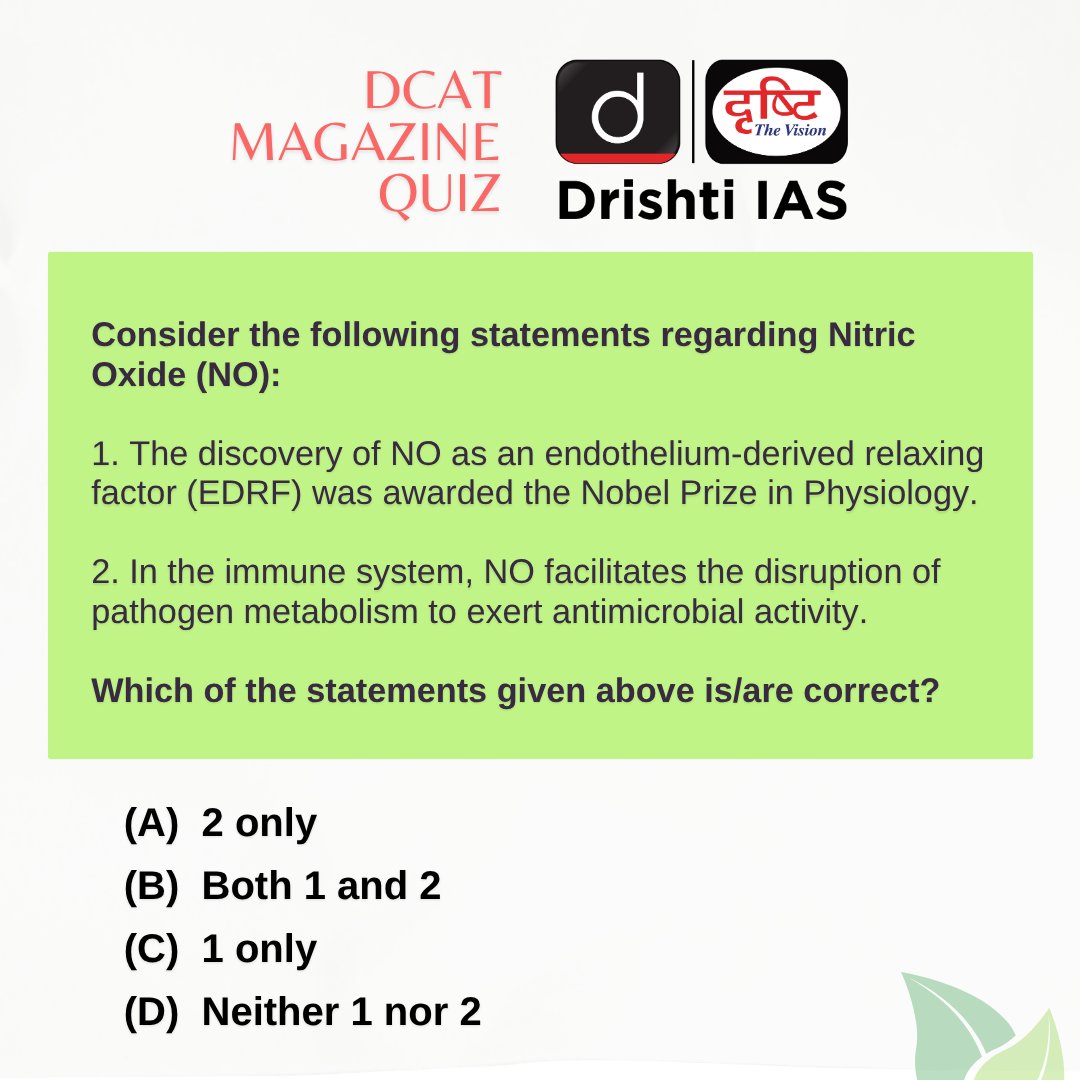 drishtiiaseng's tweet image. Solutions are in the Drishti Current Affairs Today (DCAT) magazine.
#DCAT Magazine covers all three stages of CSE—Prelims, Mains &amp;amp; Interview.

Subscribe: drishti.xyz/DCAT

#NitricOxide #UPSC #GK #DrishtiCurrentAffairs #DrishtiIAS #DrishtiIASEnglish