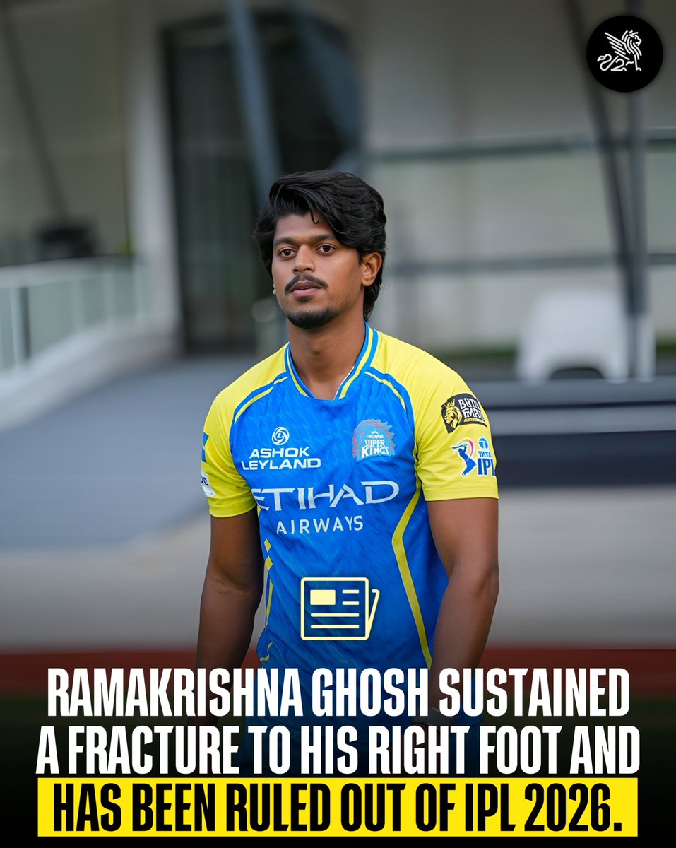 superkingcentre's tweet photo. 𝐁𝐑𝐄𝐀𝐊𝐈𝐍𝐆 🚨🟡:Ramakrishna Ghosh sustained a fracture to his right foot and Has been Ruled out of IPL 2026.

#CSK #IPL #IPL2026 https://t.co/w6OVkEY2mH