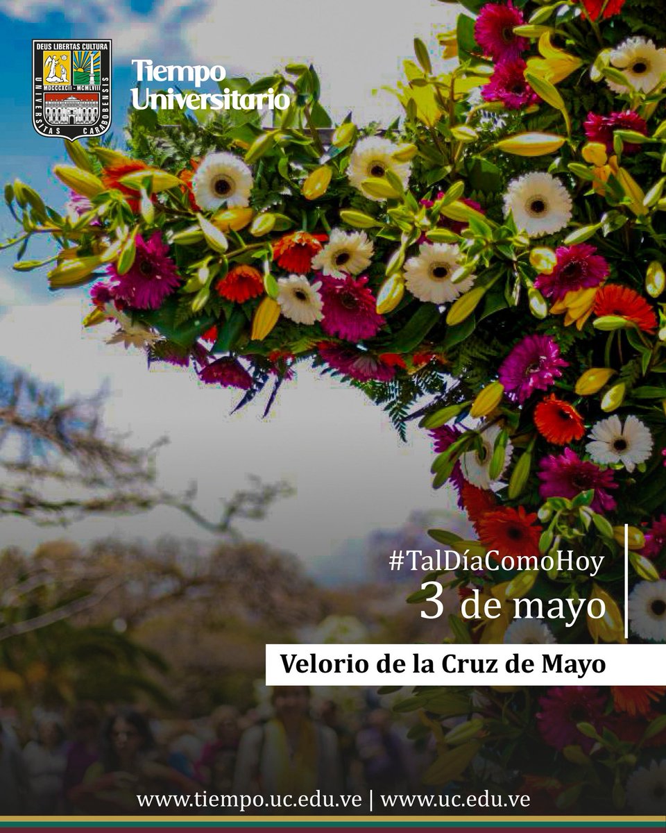 UCarabobo's tweet image. #TalDíaComoHoy se celebra en Venezuela el Velorio de Cruz de Mayo, una veneración arraigada en el sentir del pueblo venezolano para agradecer la llegada de las lluvias sobre los campos y los cultivos, su protección y buena cosecha. Declarada Patrimonio Cultural en Venezuela. #UC