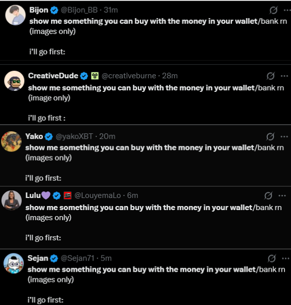 TuffDeploys's tweet photo. There is a new trend forming on CT right now and it might be a perfect chance to Tokenize it Before it Blows Up.

People are tweeting: "show me something you can buy with the money in your wallet/bank rn"

And posting different images of what you can buy. https://t.co/5NEuwewQ05
