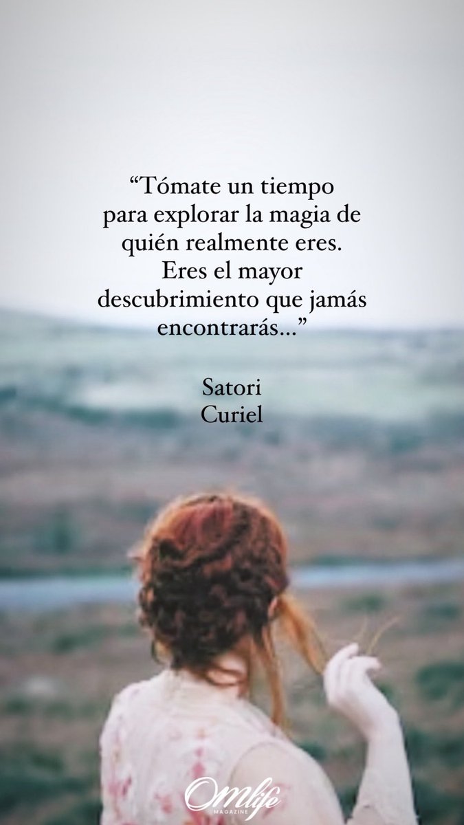 omlifemagazine's tweet image. “Tómate un tiempo para explorar la magia de quien realmente eres. Eres el mayor descubrimiento que jamás encontrarás…”

✍🏻Satori Curiel

#BuenosDias #FelizDomingoATodos