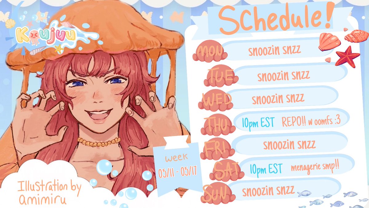 ikoujuu's tweet photo. schedule for this week! 

🗓️ may 11th - may 17th

not a whole lot but unfortunately i am full time employed id do 3am streams but i think you guys would kill me x https://t.co/CIT5Qq5P94