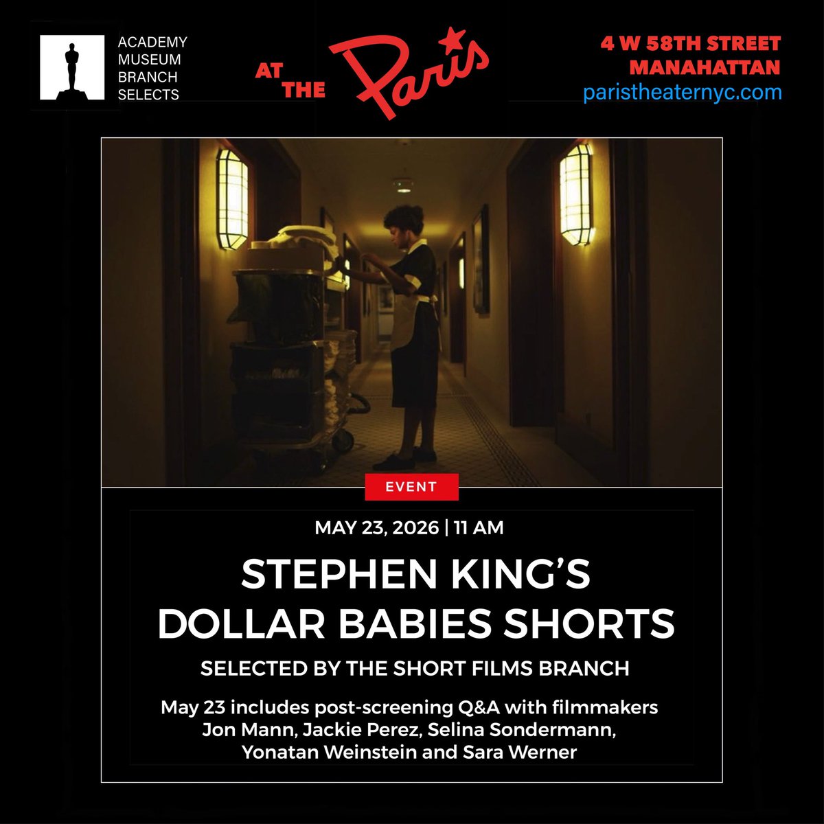christashima's tweet photo. 📽️ In NYC: @ParisTheaterNYC presents @AcademyMuseum Branch Selects❗️
@StephenKing’s #DollarBaby #ShortFilms
Selected by the Short Films Branch
May 23* &amp; 26
*Includes Q&amp;A with @jonny_mann_ @jackierageperez @SondermannFilms @y_weinstein @seawerner
🎟️🔗https://t.co/M92iwTJw38 https://t.co/DBTvX589Gc