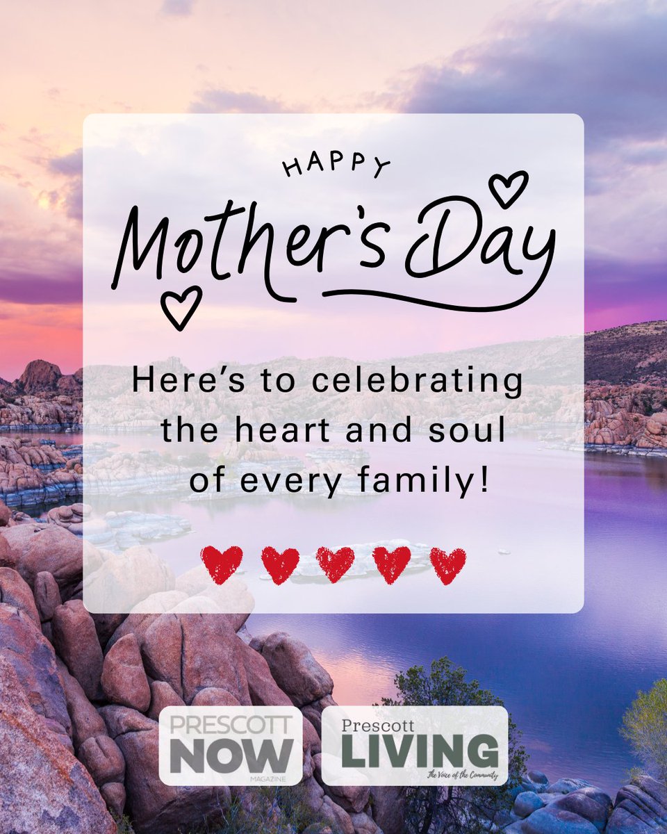 PrescottNOW's tweet photo. Happy Mother's Day! https://t.co/8BKIqa0S9a