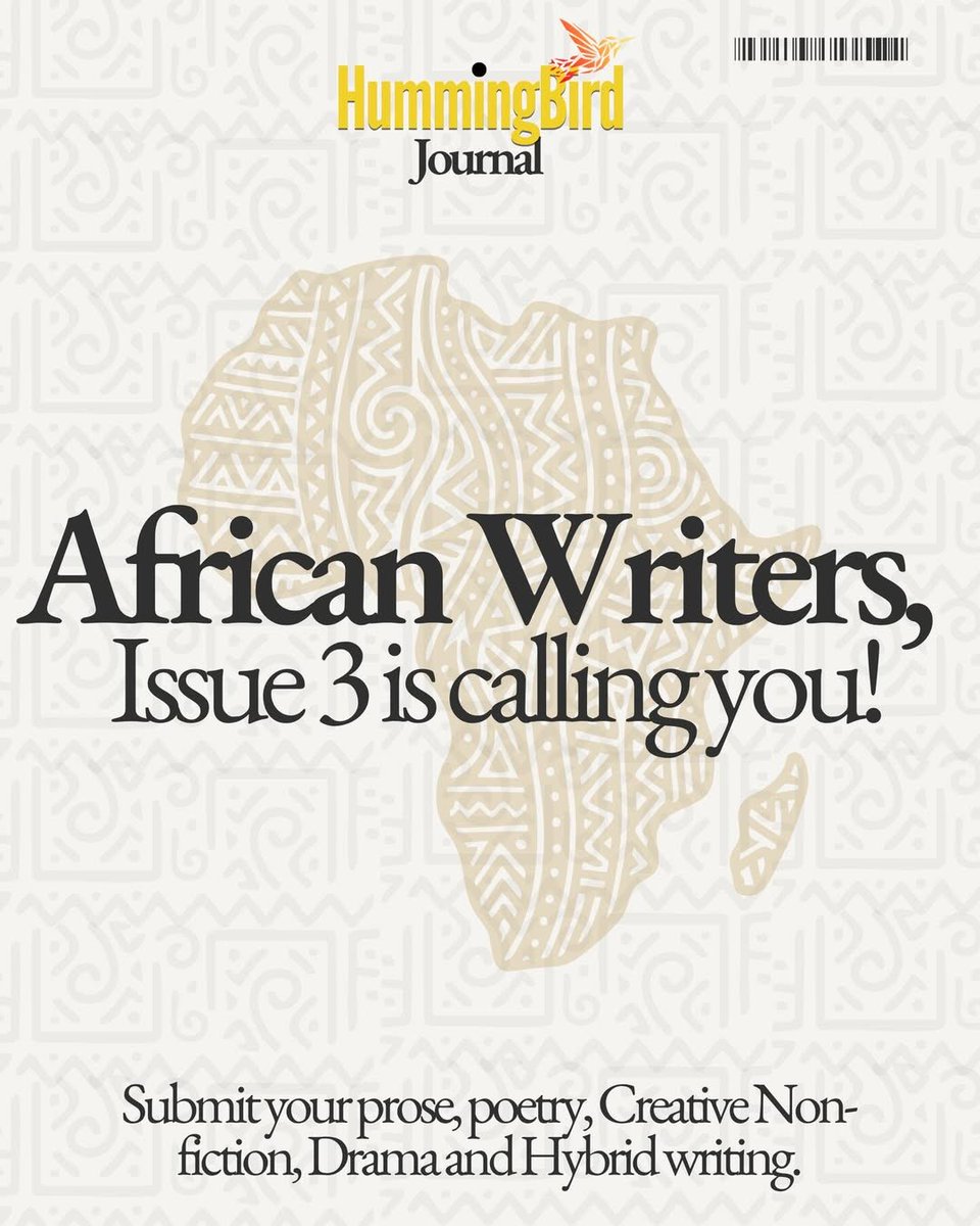 writersPG's tweet photo. Hummingbird is Open for Submissions!
The third Issue is Unthemed. Send your best work! 
Tap on the link to read the submission guidelines: https://t.co/8ZBTFoev68

#Submissionsopen #ghanaianlitmags
#WritersPGonCiti https://t.co/7y4NS4xOYv