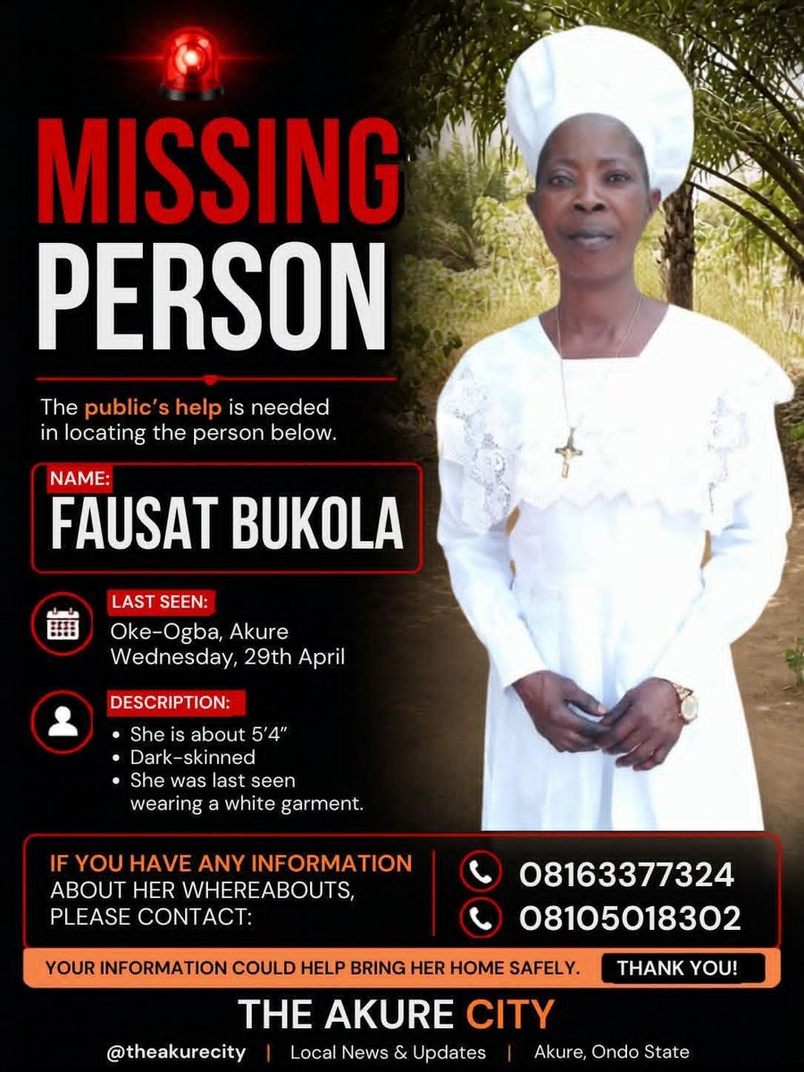Please if this crosses your TL, kindly help retweet 🙏🏾

A friend's mother suddenly left home, without her phone and her card, and she has not returned since then. 

Reports have been made to different police stations with AKURE, ONDO state where this happened but nothing positive