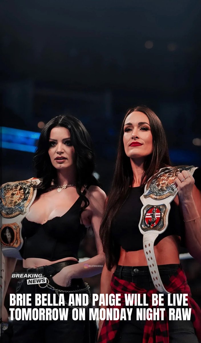 bellasforgold's tweet photo. Monday Night Bella/Paige will be in full effect tomorrow.  Per Adam Pierce Brie Bella and Paige will be at Monday Night Raw in Knoxville Tennessee to answer the challenge from The Judgements day Roxanne Perez and Raquel Rodriguez ❤️❤️ #bellaarmy #briemode #paige #mondaynightbella https://t.co/JHfMeA4D02