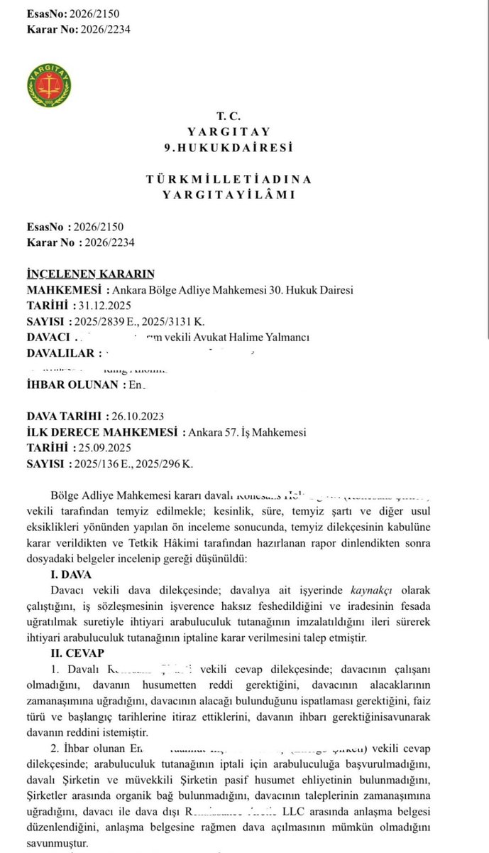 Avakifilhan's tweet photo. İşçinin yurt dışında ve işveren hakimiyeti altında olduğu esnada imzalatılan, arabulucu adresi olarak Ankara ve toplantı yer adresi olarak da arabulucunun adresinin yazılı olduğu arabuluculuk anlaşma belgesinin iptali hukuka uygundur.

Yarg.9.HD(Onama)
2026/2150E.2234 K.11.3.2026