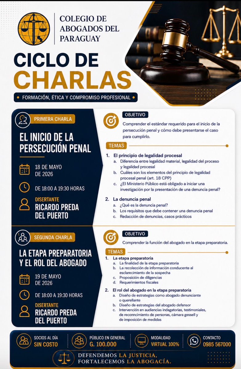 Gracias al <a href="/CAP_py/">Colegio de Abogados del Paraguay</a> por invitarme a participar como expositor en este ciclo de charlas. Les espero a los colegas el 18/05 y 19/05 de 18:00 a 19:30 para discutir sobre cómo se inicia la persecución penal y el rol del abogado en la etapa preparatoria. A inscribirse!!!