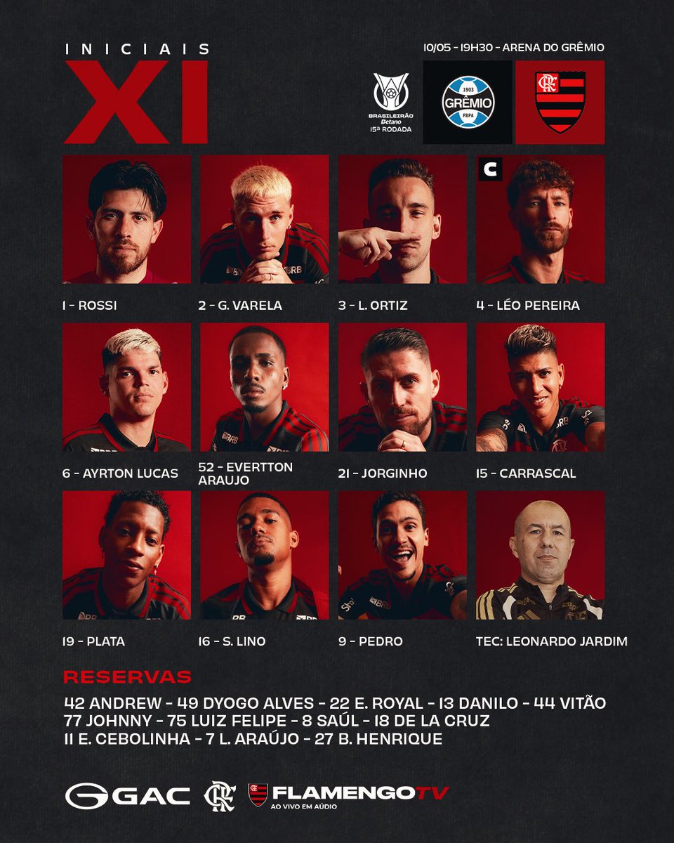NOSSO TIME É A GENTE EM CAMPO! Confira a #escalação do Flamengo para enfrentar o Grêmio, pelo Brasileirão! 

#GRExFLA