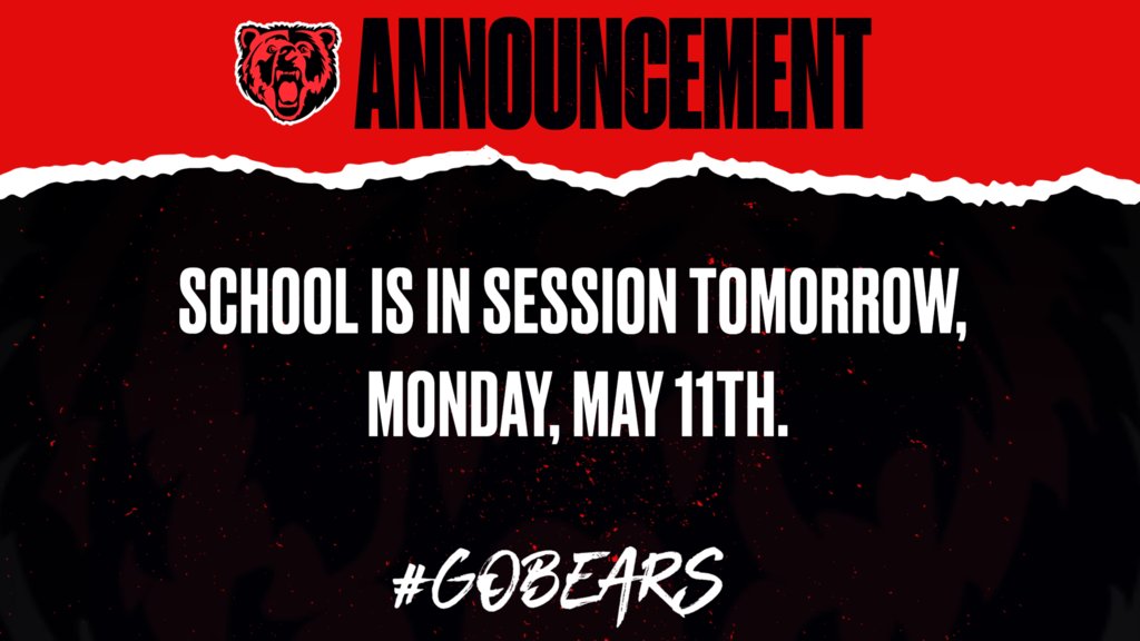 ButlerHSBears's tweet photo. Don't forget!  School will be in session tomorrow!

#gobears https://t.co/VB5VIbE0sN