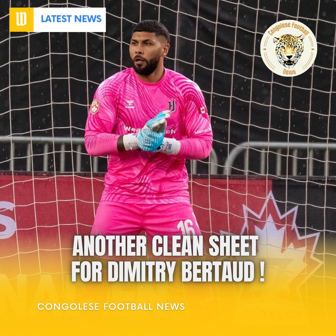 CongoleseFNews's tweet photo. Un nouveau clean sheet 🧤pour Dimitry Bertaud 🇨🇩 !
Forge FC (D1 🇨🇦 ) s’est imposé (4-0) face à HFX Wanderes en 8e de finale de Championship.
L’international congolais 🇨🇩 a gardé sa cage inviolée 🧤.
#RDC #ForgeFC #Canada https://t.co/NtL7ZzdNUG