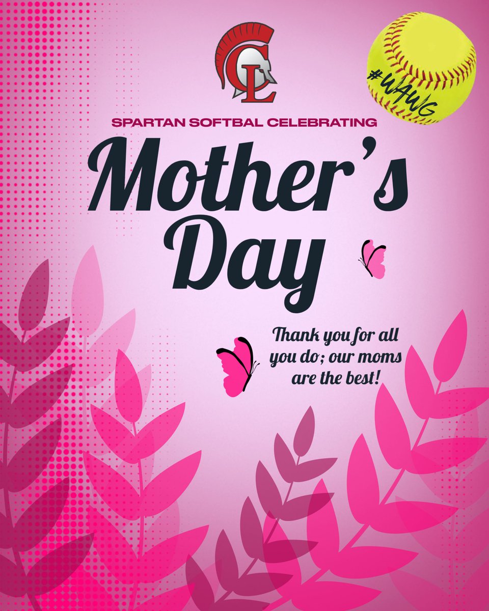 CyLakesSoftball's tweet photo. Happy Mother’s Day to all the mamas out there, and especially to our amazing Spartan moms! We appreciate all you do! #WAWG 🥎🛡️ https://t.co/MxExpPLh1O