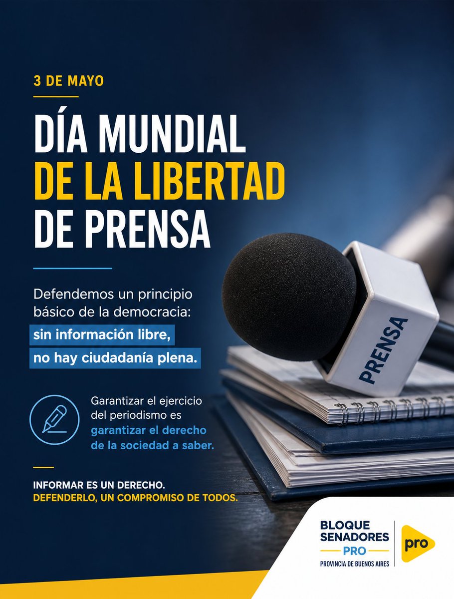 PROSenadoBA's tweet photo. En el Día Mundial de la Libertad de Prensa, defendemos un principio básico de la democracia: sin información libre, no hay ciudadanía plena.
Garantizar el ejercicio del periodismo es garantizar el derecho de la sociedad a saber https://t.co/KK356qMGYb
