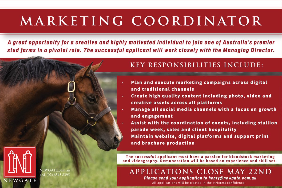 NewgateFarm's tweet photo. Join the Newgate team as Marketing Coordinator🤳

A great opportunity for a creative and highly motivated individual to join one of Australia’s premier stud farms in a pivotal role. The successful applicant will work closely with the Managing Director.

Applications close May 22nd⏰

#ItsPossible