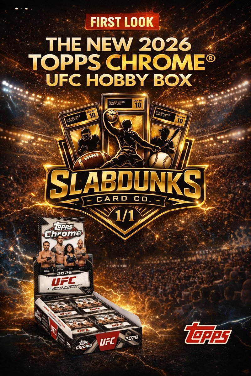 SlabDunks's tweet image. 🚨 34 hobby boxes of 2026 Topps Chrome UFC are hitting the SlabDunks vault on May 8th. 🚨

UFC Chrome is NO JOKE —  We're doing something big with this. Stay locked in this week. 🔒🥊  May 8. Mark it.  #SlabDunks #UFCCards #ToppsChrome #UFCChrome #2026Topps #SportCards #CardBreak