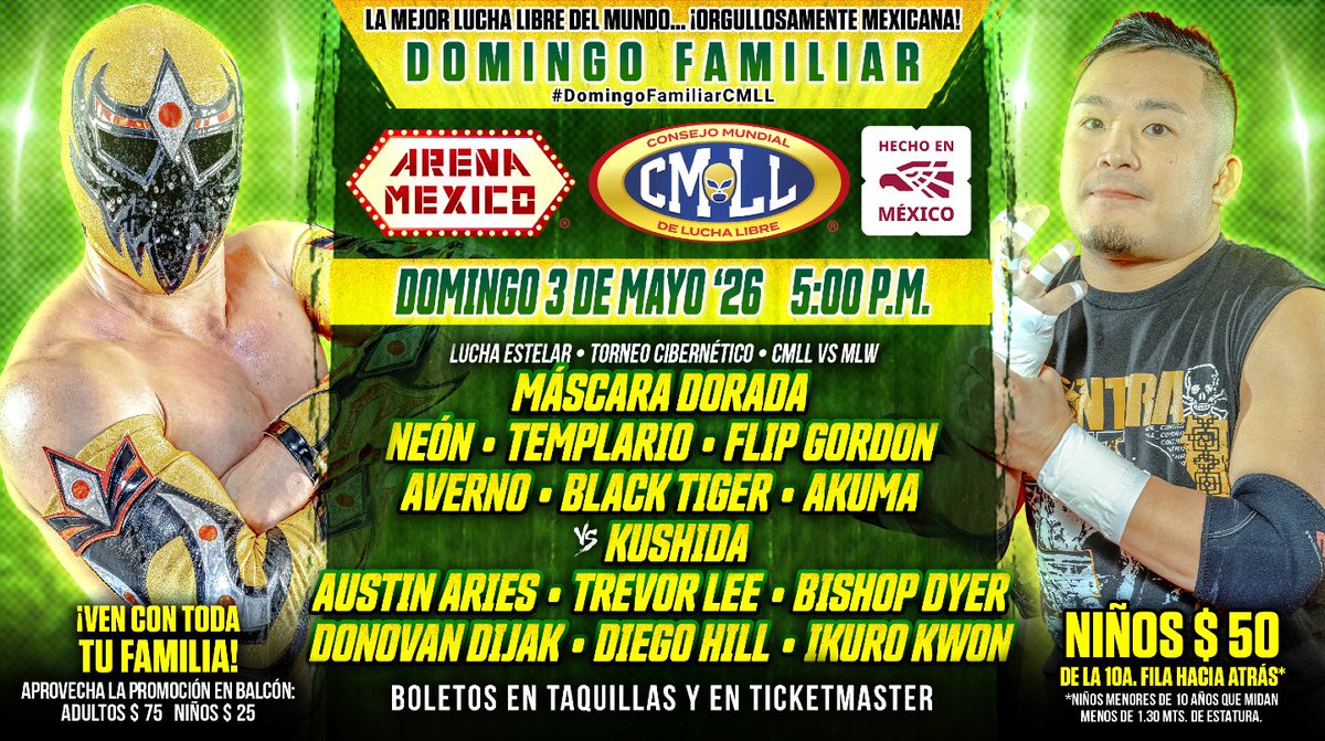 CMLL_OFICIAL's tweet image. ¡Torneo Cibernético! Las confrontaciones entre el #CMLL y #MLW continúan esta tarde con un Torneo Cibernético donde sólo uno podrá imponerse en La Catedral.

📍Arena México 
🕔 5:00 p.m. 
🎟️ taquillas y
ticketmaster.com.mx/artist/1156538 

#DomingoFamiliarCMLL
📄 cmll.com/cartelera/