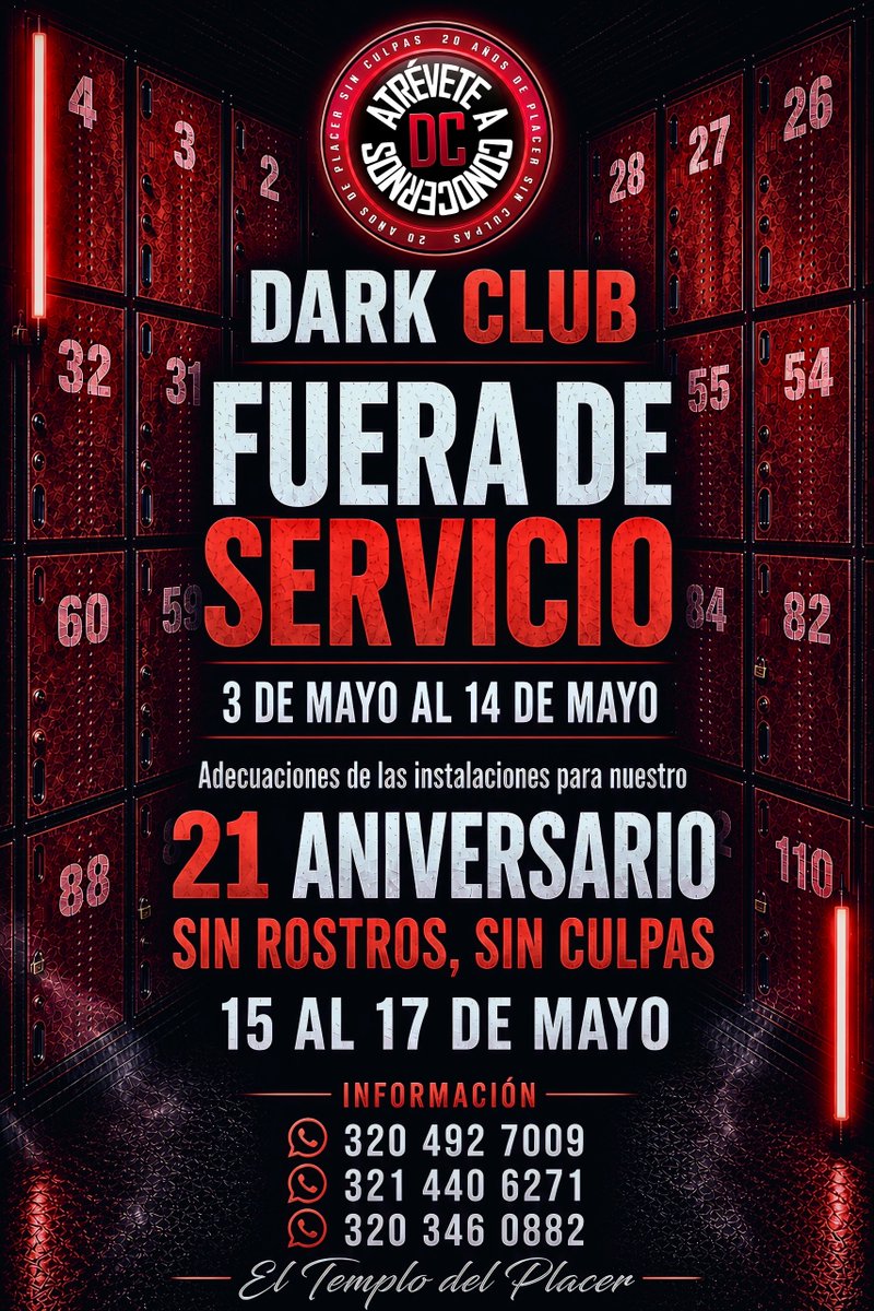 😈 En DARK CLUB nos estamos preparando para algo grande🍆💦
⚠️ Fuera de Servicio del 3 al 14

Regresamos del 15 al 17 de mayo
🎭 Sin Rostros, Sin Culpas
⚡ ¡Aprovecha la preventa ya!
👇 Compra tus entradas aquí tr.ee/preventa_viern…

#DARKCLUB #GayColombia #CruisingBogota