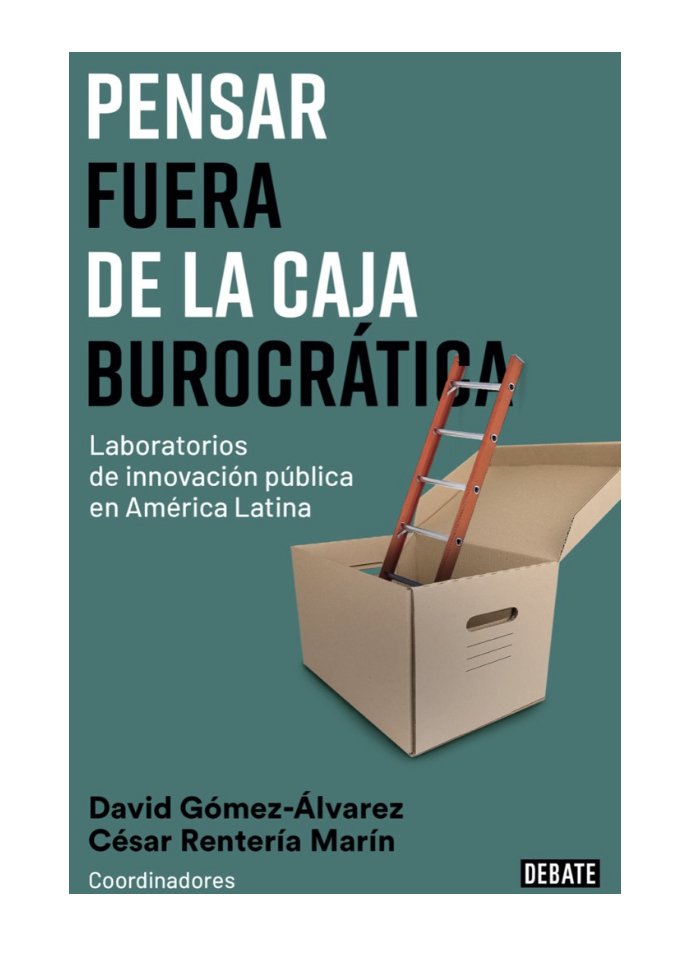 Innovación en el ámbito público

Hay muchos problemas con los Estados latinoamericanos. Pero este libro de <a href="/GomezAlvarezD/">David Gómez-Álvarez 🇲🇽</a> y Rentería muestra que estos Estados son a veces laboratorios de innovación pública.

Descarga libre: transversalthinktank.org/wp-content/upl…