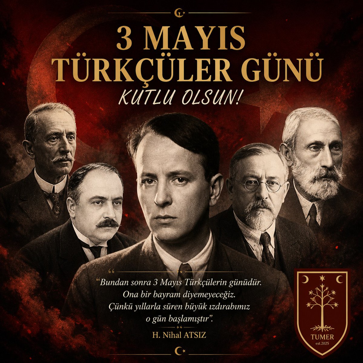 Tumerorg's tweet photo. 3 Mayıs Türkçüler Günü Kutlu Olsun 🇹🇷 

#3Mayıs 
#3MAYISTÜRKÇÜLÜKGÜNÜ 
#NeMutluTürkümDiyene 
#3Mayıs1944 
#3MAYISTÜRKÇÜLERGÜNÜ https://t.co/XMvyJhIw1f