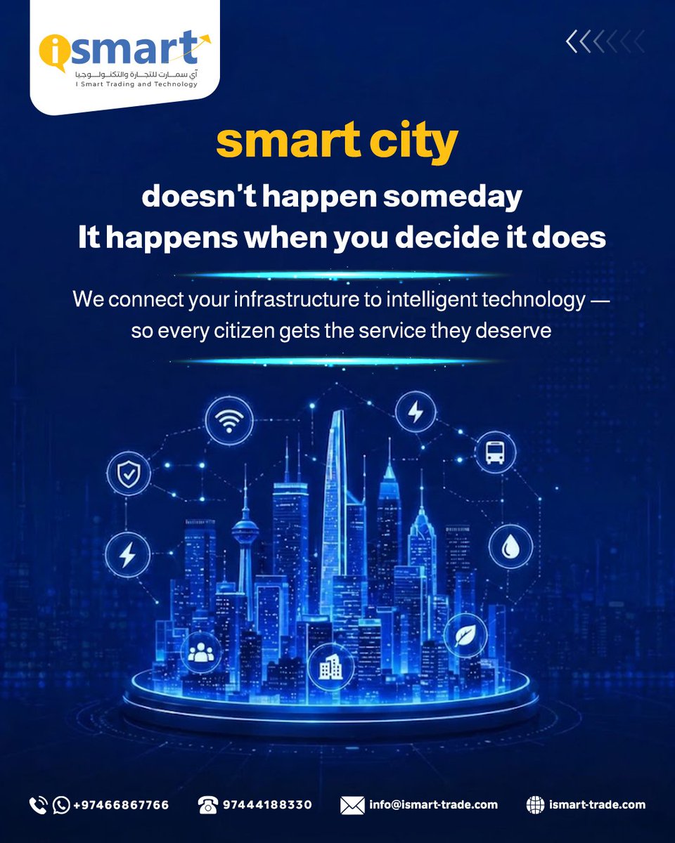 IsmartTrade's tweet image. 🏙️ المدن الذكية = أنظمة مترابطة
مع iSmart: مدن أذكى 🚀
📲 +97466867766
🏙️ Smart cities = connected systems
With iSmart 🚀
📲 +97466867766
#SmartCity