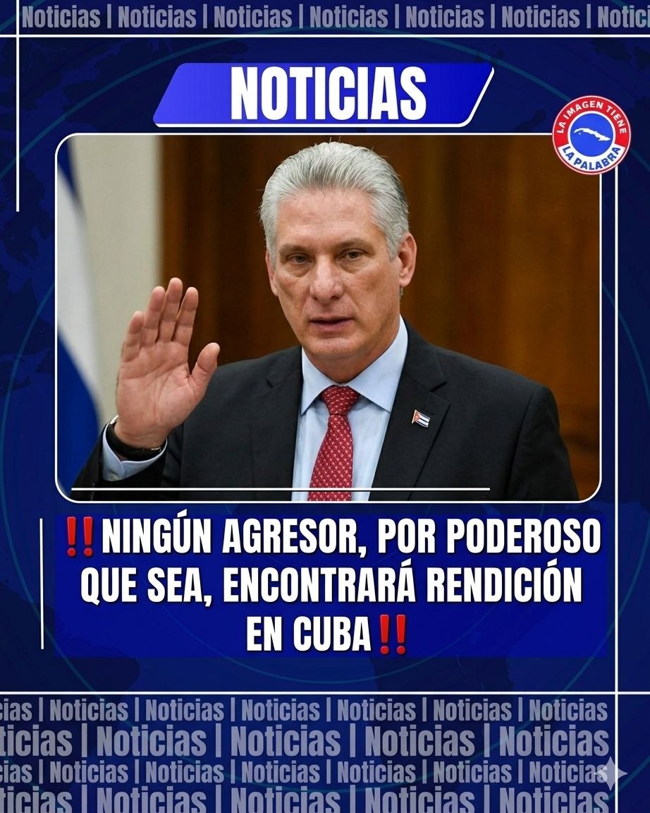 ‼️“Ningún agresor, por poderoso que sea, encontrará rendición en Cuba”, afirmó el presidente <a href="/DiazCanelB/">Miguel Díaz-Canel Bermúdez</a> 

La firmeza de nuestro pueblo y la convicción revolucionaria son garantía de que la Patria se defiende con dignidad, unidad y coraje.  
¡#CubaEstáFirme  #LaPatriaSeDefiende !