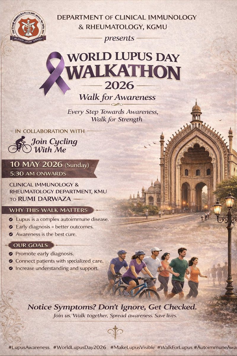 dr_immuno29's tweet photo. Step Up Against Lupus. 💜
Make Lupus Visible
Join the #WorldLupusDay Walkathon 2026
📍 KGMU → Rumi Darwaza
⏰ 5:30 AM
Awareness today = Better outcomes tomorrow.
#LupusAwareness #AutoimmuneDiseases #WalkForCause https://t.co/Gh2pqvOJ7W