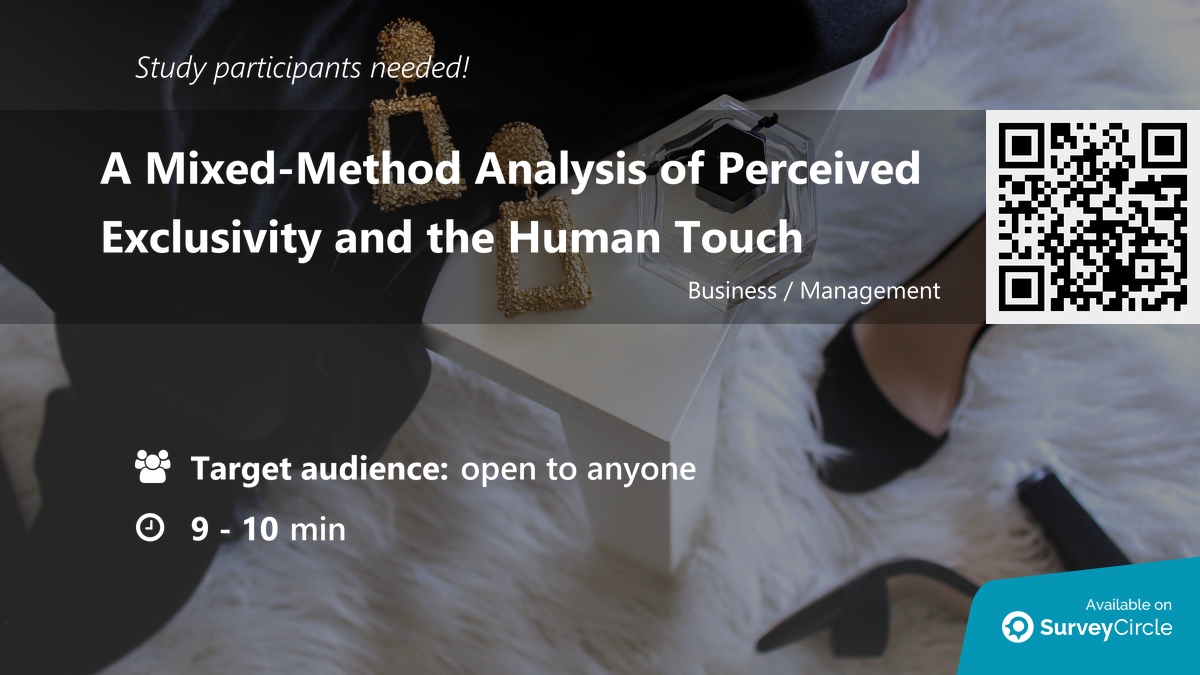daily_research's tweet image. Participants needed for online survey!

Topic: "A Mixed-Method Analysis of Perceived Exclusivity and the Human Touch" via @SurveyCircle #ISM_Hochschule

#fashion #luxury #branding #ConsumerBehaviour