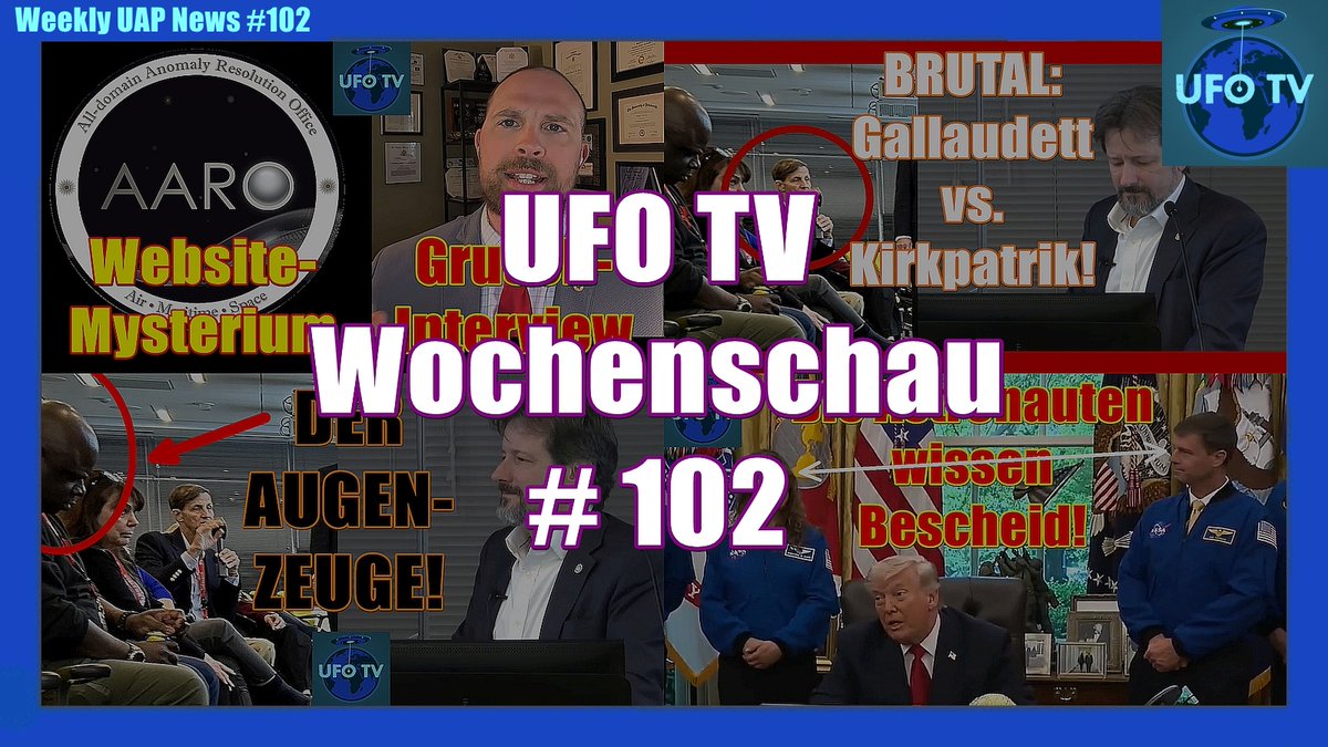 derhavas's tweet image. #UFOTVNEWS #102 – 3.5.

INHALT:
0. Die Wochenschau ist zurück!
1. #AARO-Website down und Grusch-Interview
2. Brutaler Wortwechsel: Gallaudet vs. Kirkpatrick
3. Der Augenzeuge: Lenval Logan zu G. vs. K.
4. Trump, die #UFO-Dateien-Freigabe und ein seltsamer Astronauten-Blickwechsel