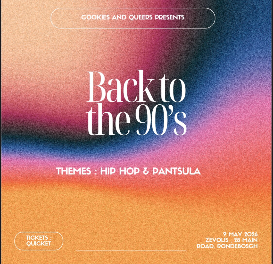 nkosazana_the's tweet image. Please attend our event, it’s on the 9th of May at Zevolis in Rondebosch Cape Town . Tickets are R100 on quicket just search “back to the 90s” . #cookiesandqueers #lgbt #capetownevents #queer