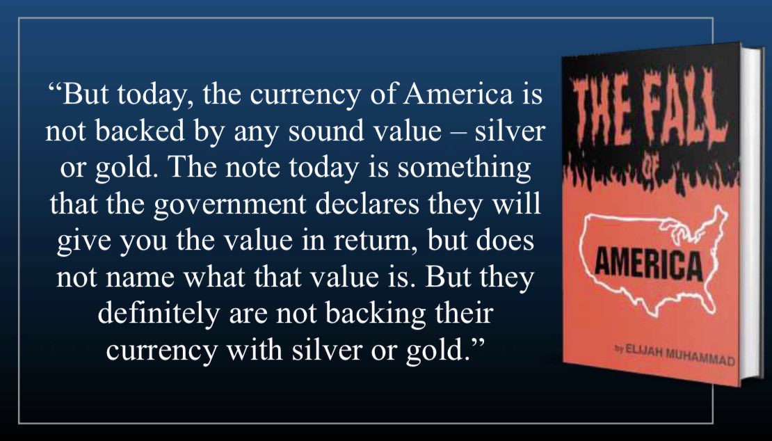 mosque34's tweet photo. “But they definitely are not backing their currency with silver or gold.-Elijah Muhammad” 
—
@MasterDMuhammad 

#NOISundays https://t.co/n3xSDE6cYN