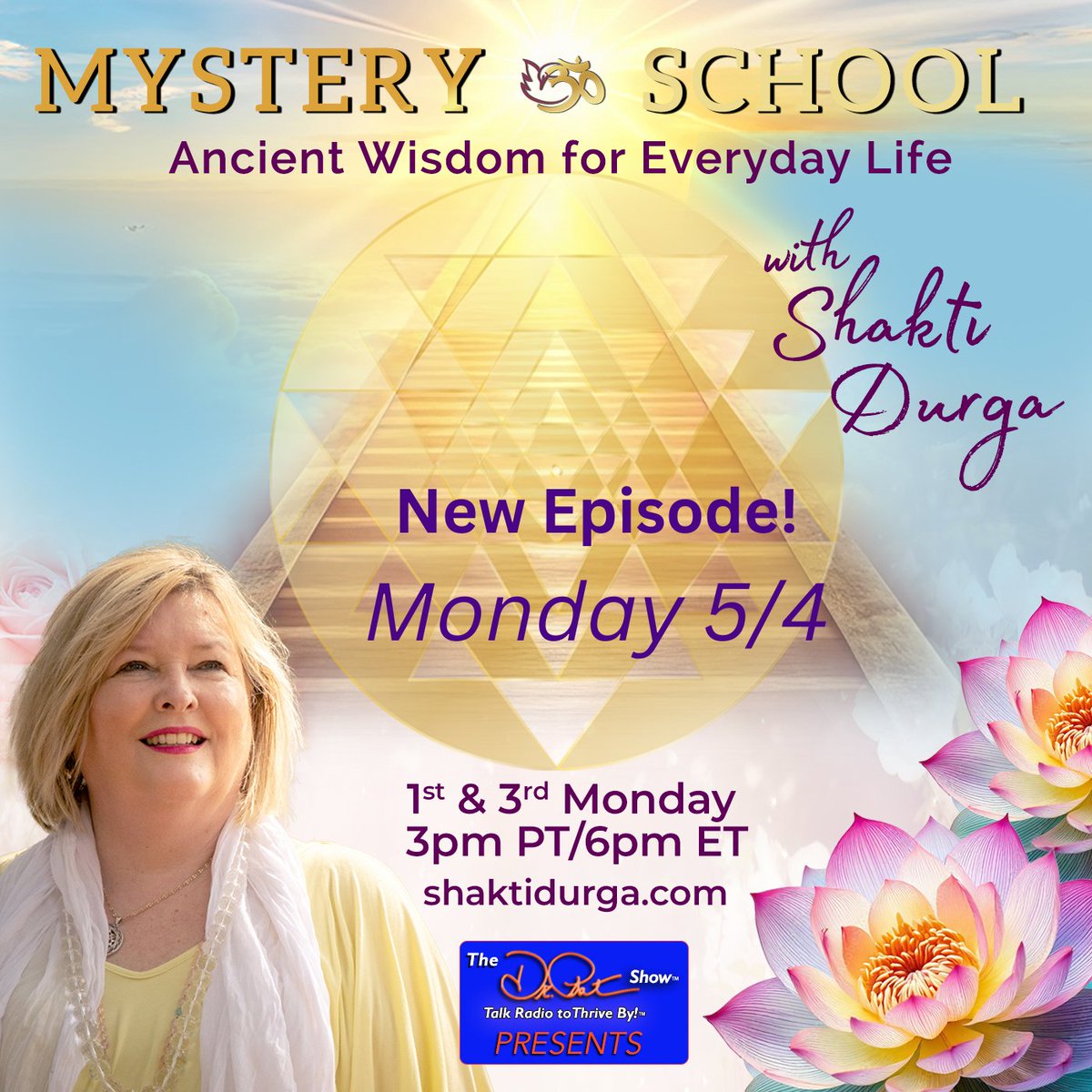 TheDrPatShow's tweet image. Mystery School: Ancient Wisdom for Everyday Life #NewEpisode Monday 5/4 at 3pm PT/ 6pm ET ow.ly/f3To50YRb0k #shaktidurga #drpatpresents #AncientWisdom #love #EasternWestern #spiritualpractices #Energy #healing #sacredmusic