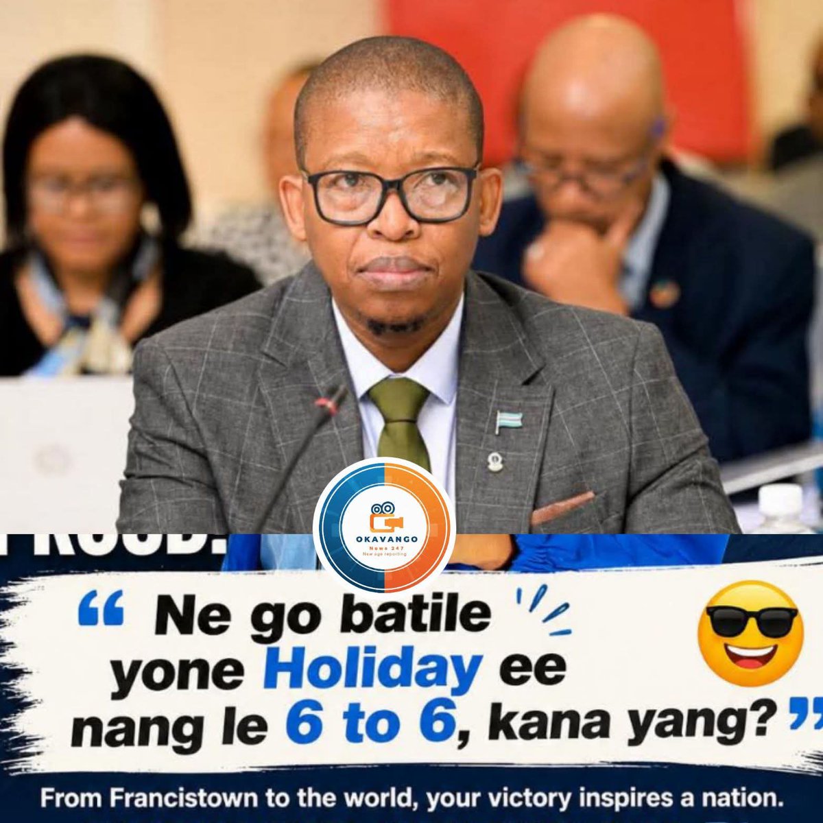 Minister Ntsima is asking a question.

Okavango News 24/7