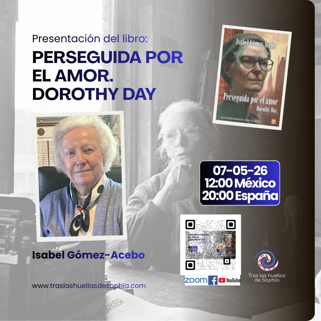 teologiafeminis's tweet photo. Perseguida Por El Amor. Dorothy Day — webinar con Isabel Gómez-Acebo. 🕊️
7 may 2026 · 12:00 GMT-6 (Webinar)
Explora el legado de Dorothy Day y su compromiso con la justicia social. Inscríbete: https://t.co/RZMcfllbQS
#DorothyDay #Webinar #AcciónSocial #Historia https://t.co/xZCDPB9Oyn
