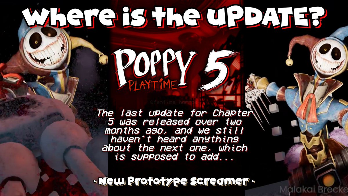 Fantime_Horror's tweet image. 🚨 #PoppyPlaytime CHAPTER 5 - Where is the UPDATE?

⁉️ It's been over 2 months since the last Chapter 5 update was released, and there's still no word on the next one...  🤔

👉 As a reminder, it’s supposed to add the New Prototype Jumpscare!