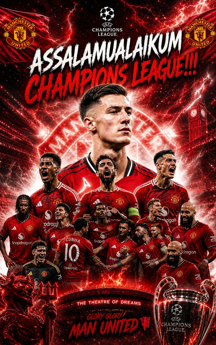 MAN UNITED:"ASSALAMUALAIKUM CHAMPIONS LEAGUE!!! SAH!! SAH!!"

🌟🌟🌟🌟🌟