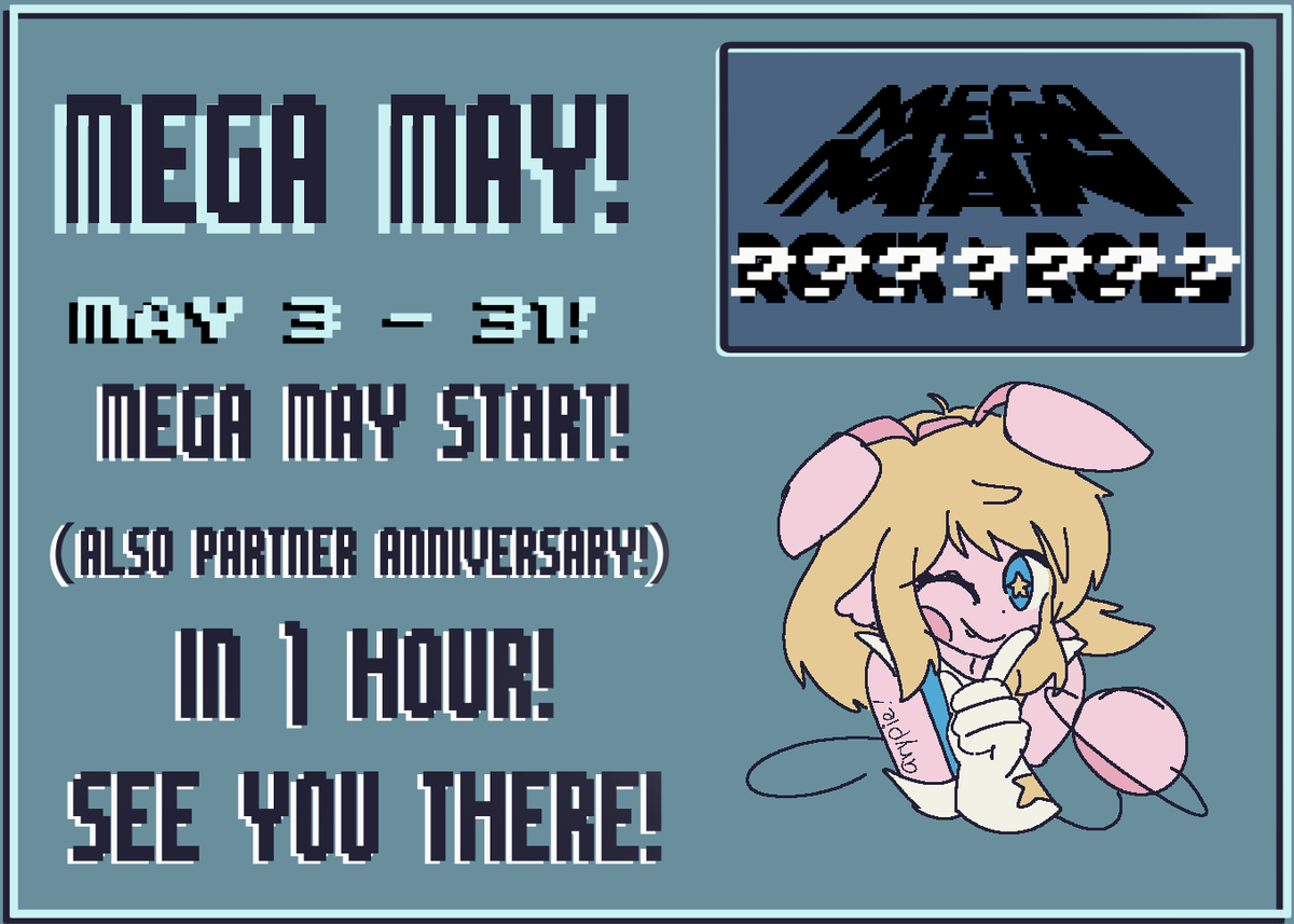 ArypieVirtual's tweet photo. Good morning, pals! 🛸FRONT PAGE DAY + PARTNER ANNIVERSARY + START OF MEGA MAY + AHHHHHHH!!!  I hope to see you all there, in⏰about an hour!! STARTING EARLY TODAY :D We have a mystery Mega Man game⁉️, to warm us up for the month... Hope to see you there, it seems really neat!! https://t.co/RGFbQUaGtD