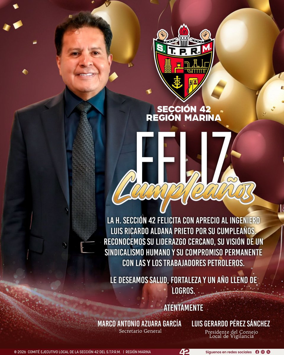 GCarmenSTRM42's tweet photo. Estimado Ing. Ricardo Aldana Prieto 
Muchas Felicidades en nombre de @Gcarmen42stprm y @Seccion42_STPRM que este nuevo año de vida esté lleno de salud, Fortaleza y grandes logros junto a su familia y seres queridos Gracias por defender siempre los derechos de los trabajadores https://t.co/lF6yoYXXim