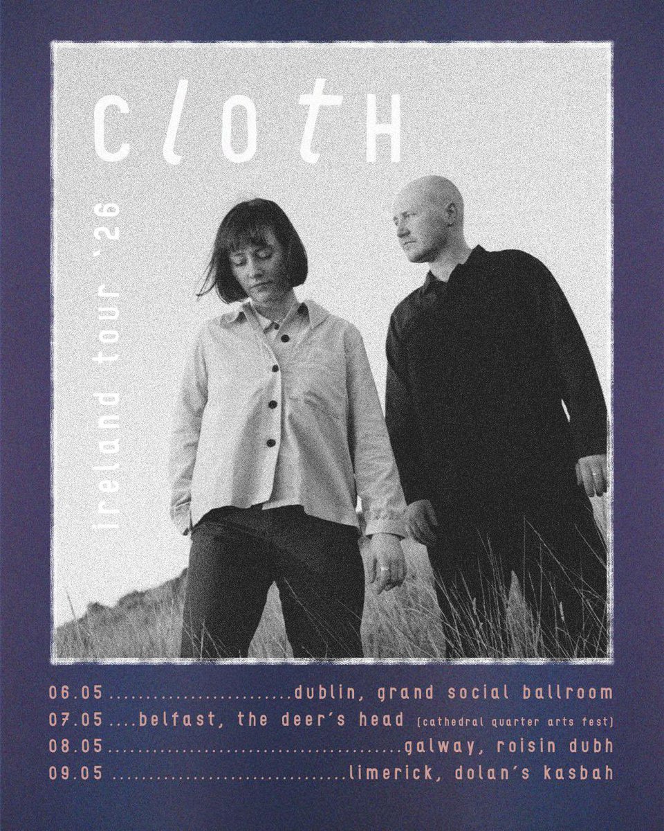 cloth_band's tweet photo. Only a matter of days until we’re back on the road - this time for our first headline tour of Ireland! 🇮🇪 can’t wait for this run. Catch us at

06.05 Dublin
07.05 Belfast 
08.05 Galway 
09.05 Limerick 

Tickets in bio x https://t.co/rOHUSncZVL
