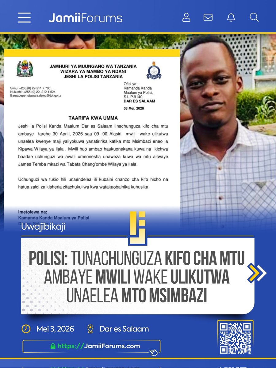 JamiiForums's tweet image. DAR: Aprili 30, 2026 mwili huo ulionekana ukielea katika Mto Msimbazi eneo la Kipawa wilaya ya Ilala huku ukiwa hauna kichwa.

Zaidi soma jamii.app/PolisiKifoMsim…

#JamiiForums #Uwajibikaji #HumanRights